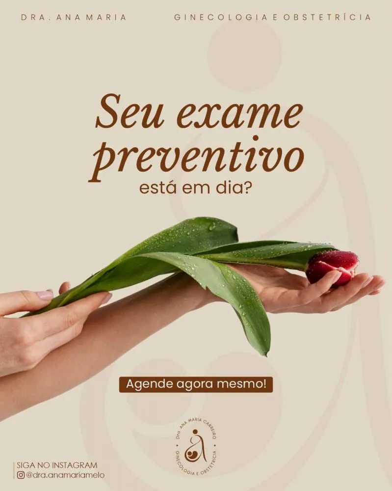 Não deixe sua saúde íntima de lado, faça seu acompanhamento ginecológico com a Dra. Ana Maria!