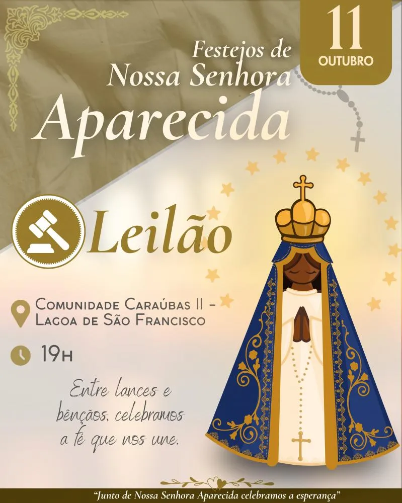 Moradores convidam para o tradicional leilão dos festejos de Nossa Senhora Aparecida em Caraúbas, zona rural de Lagoa de São Francisco