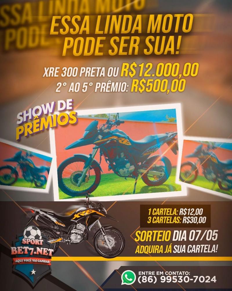Participe do Show de Prêmios da @sportbet7.net e concorra ao sorteio de uma XRE 300; confira!