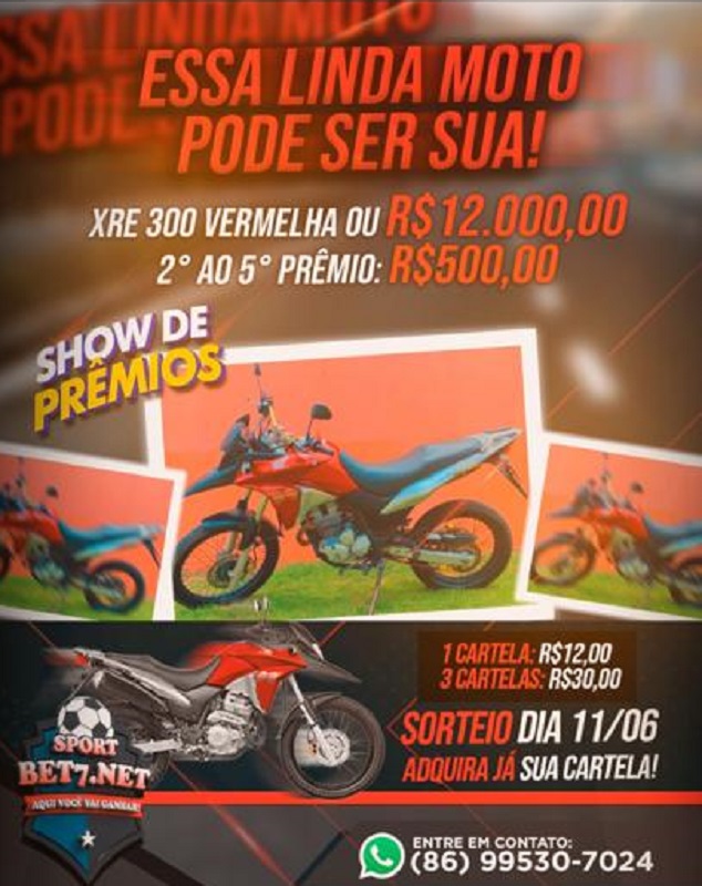 Participe do Show de Prêmios da @sportbet7.net e concorra ao sorteio de uma XRE 300; confira!