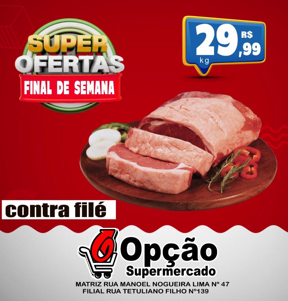 Confira as super ofertas do Final de Semana do Opção Supermercado de Pedro II