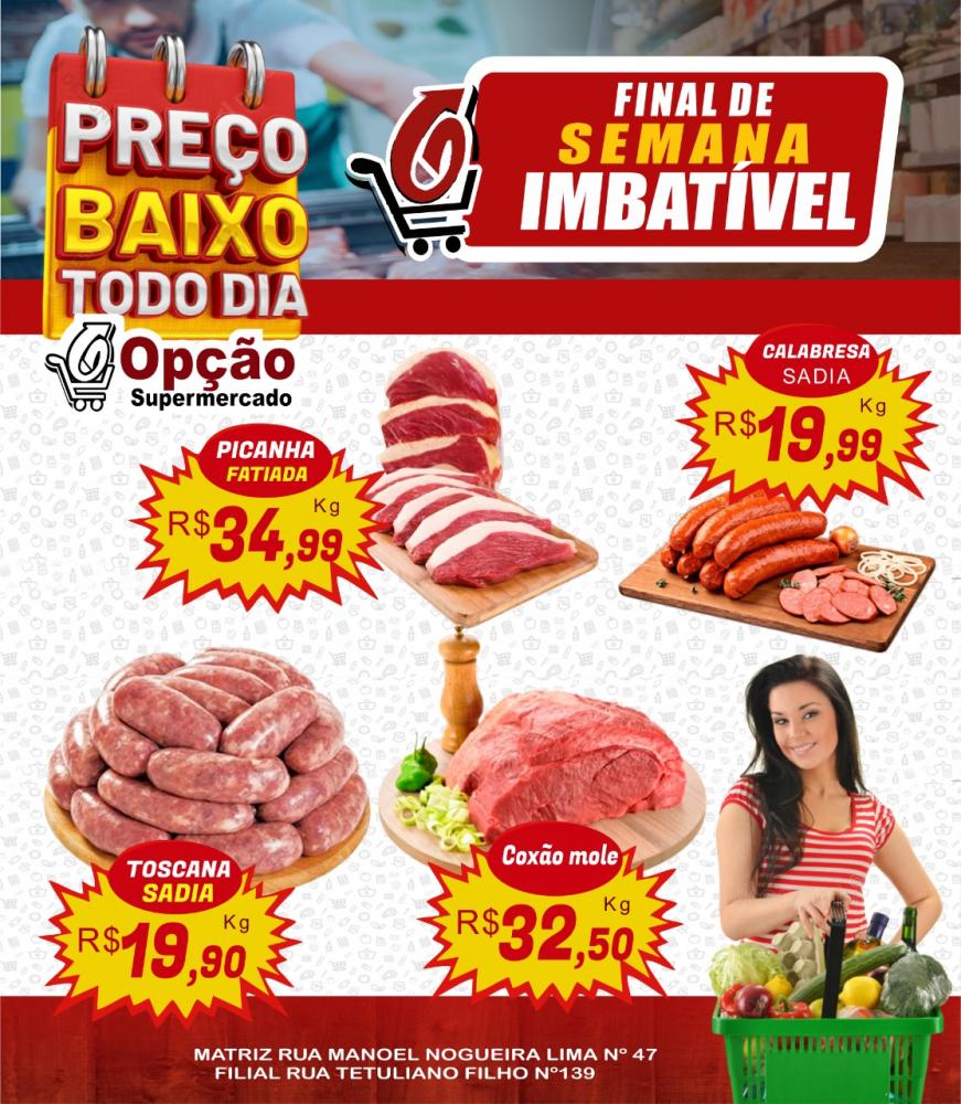 Final de semana imbatível no Opção Supermercado; confira as promoções!