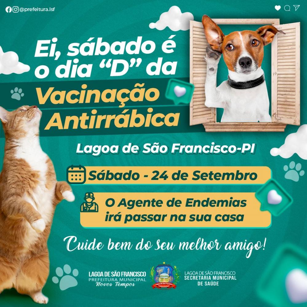 Dia D de vacinação antirrábica de cães e gatos acontecerá neste sábado, em Lagoa de São Francisco