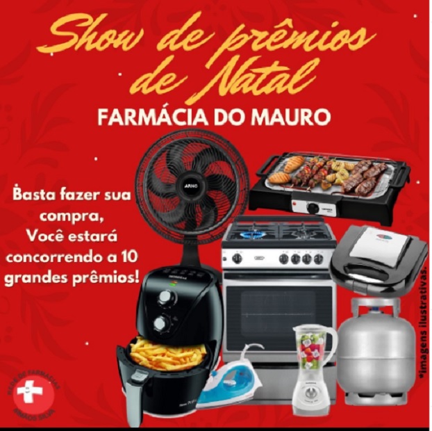 Faça já suas compras na “Farmácia do Mauro” e concorra ao show de prêmios de Natal
