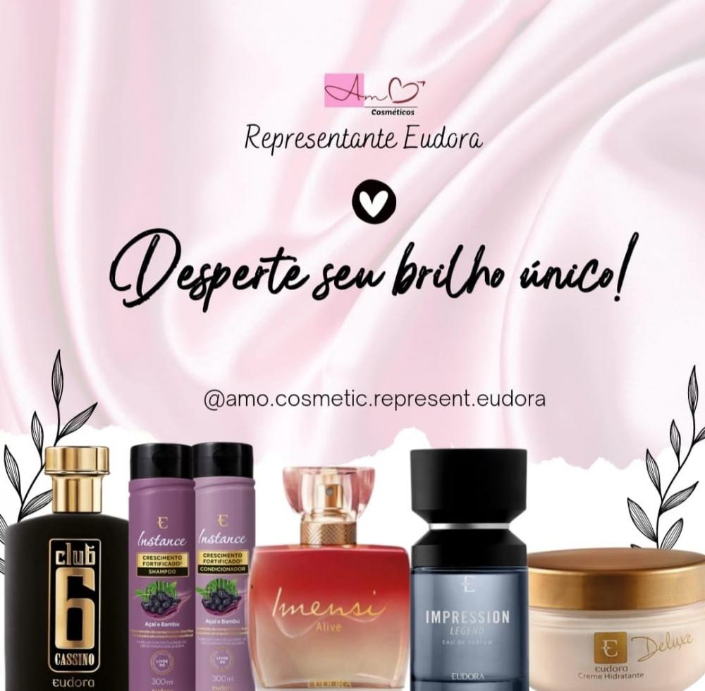 Venha conferir as novidades da Loja Amô Cosméticos, a sua representante Eudora em Pedro II!
