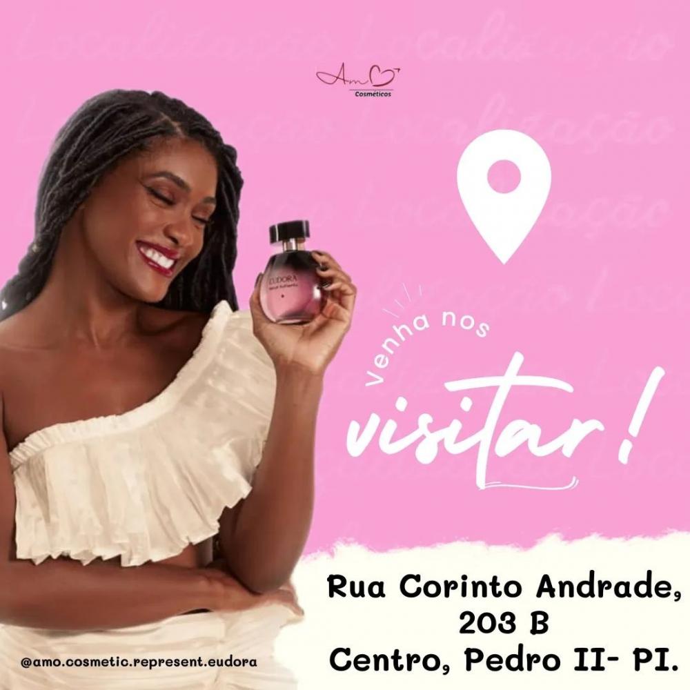 Venha conferir as novidades da Loja Amô Cosméticos, a sua representante Eudora em Pedro II!