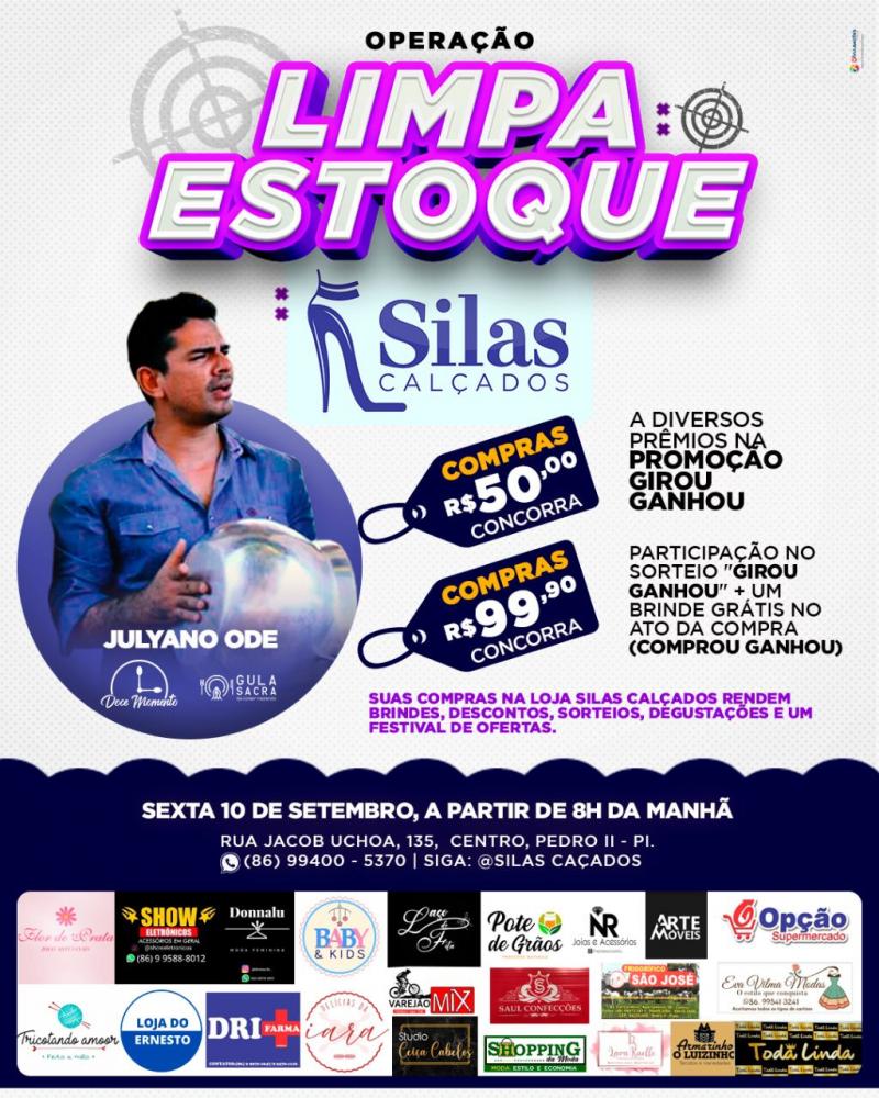 Operação “Limpa Estoque” Silas Calçados de Pedro II; venha conferir!