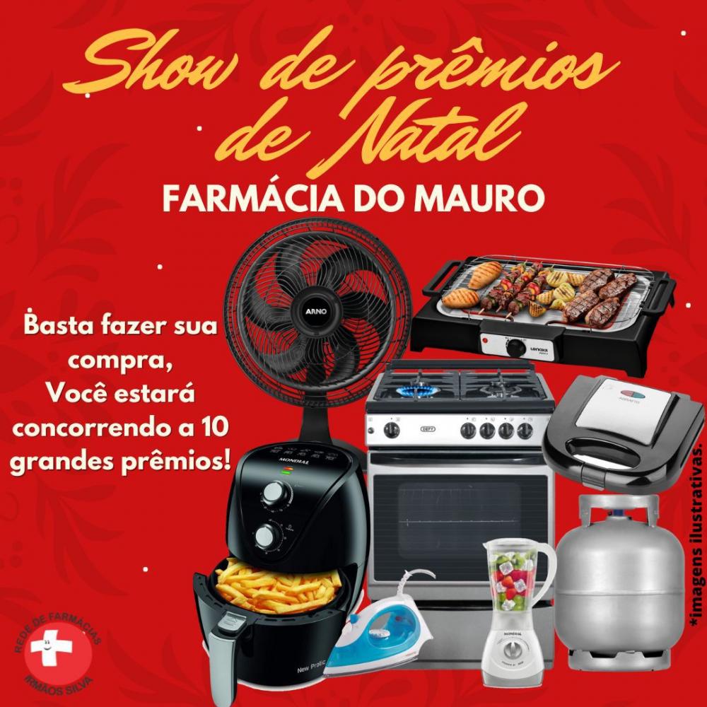 Últimos dias! Faça já suas compras na “Farmácia do Mauro” e concorra ao show de prêmios de Natal