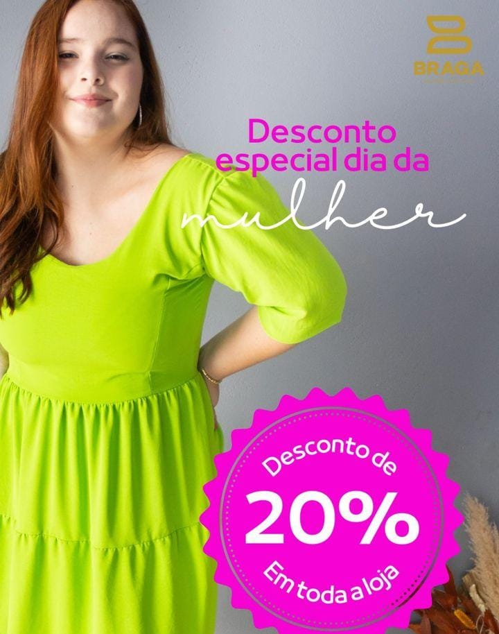 Renove seu guarda-roupa neste mês da mulher com as promoções exclusivas da Loja Braga Importados e Nacionais