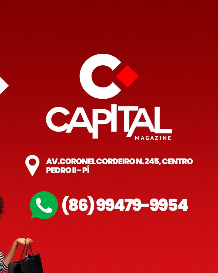 A Capital Magazine foi inaugurada em Pedro II e está com preços e novidades imperdíveis!