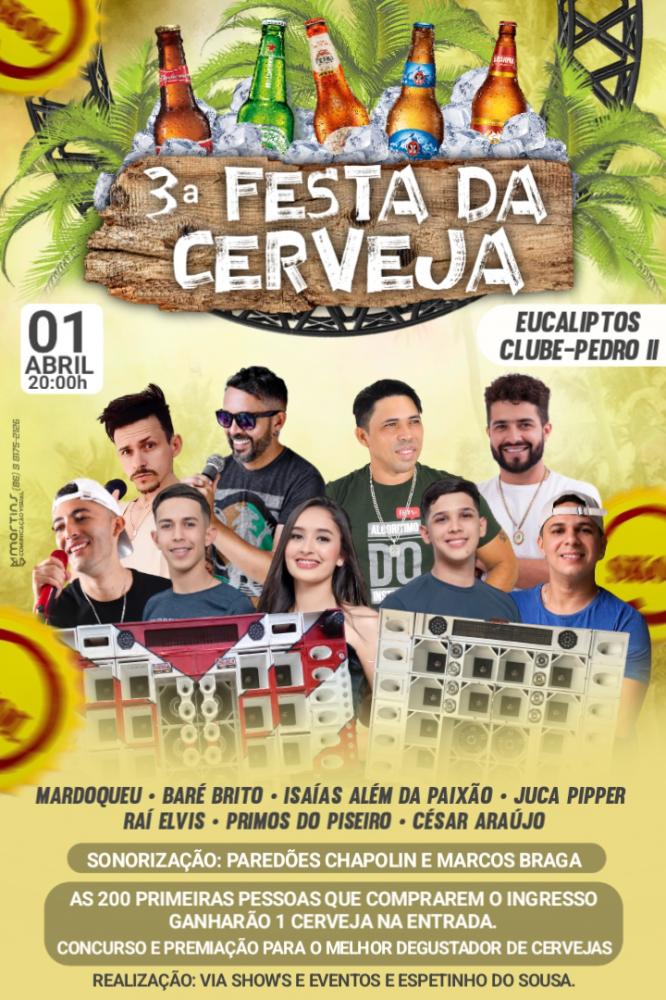 3ª Festa da Cerveja em Pedro II! Música, diversão e cerveja gelada! Será neste sábado, 1º de abril