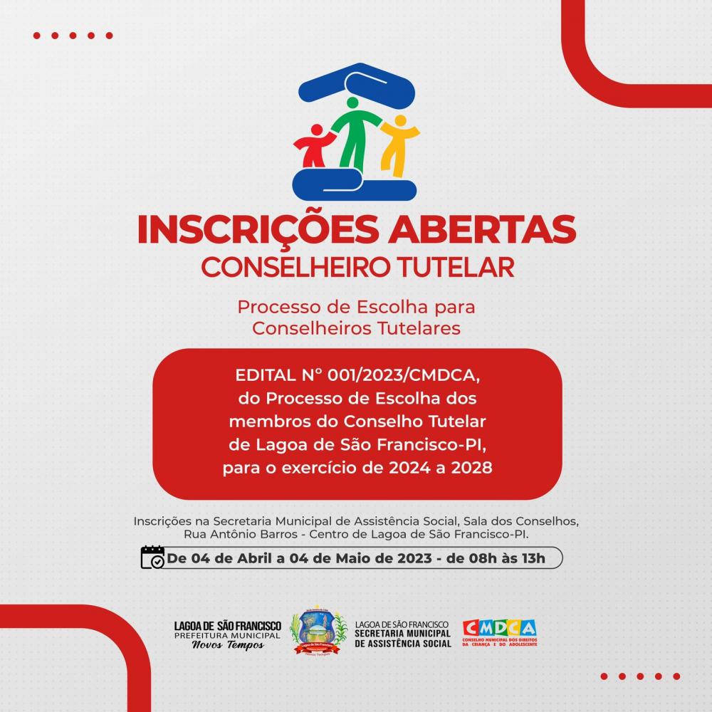 Lagoa de São Francisco lança edital para processo de escolha de Conselheiros Tutelares