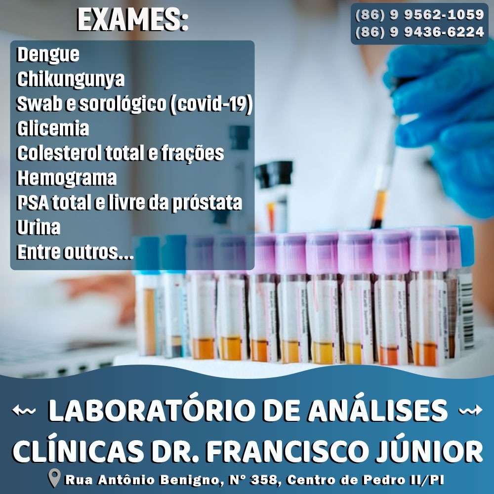 Venha para o Laboratório de Análises Clínicas Dr. Francisco Junior, referência em exames laboratoriais!