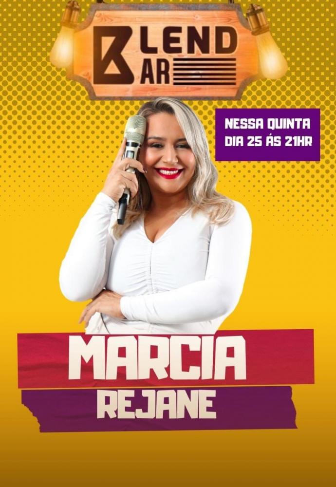 Venha aproveitar a noite no Blend Bar com Marcia Rejane, a Rainha da Pisadinha!