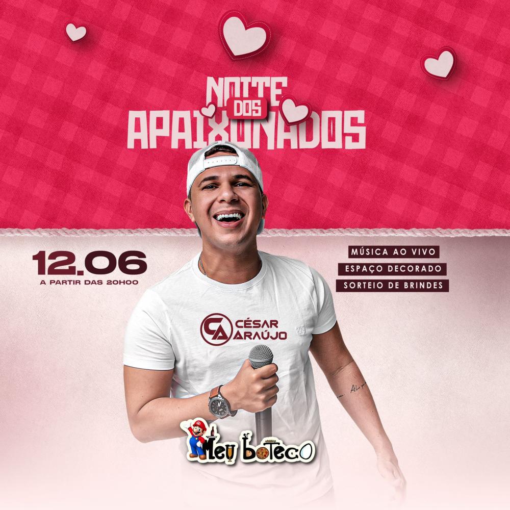 Dia dos Namorados no Meu Boteco, Meu Lar, venha viver uma noite inesquecível