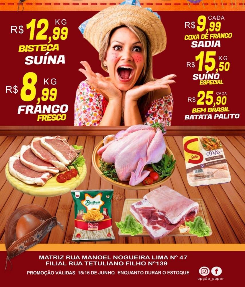 Aproveite a “Junina Acode Bolso” de ofertas incríveis do Opção Supermercado!