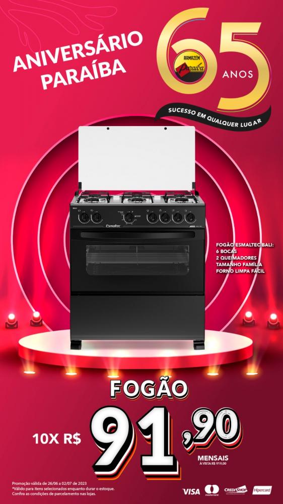 Aproveite as melhores ofertas de aniversário do Armazém Paraíba!