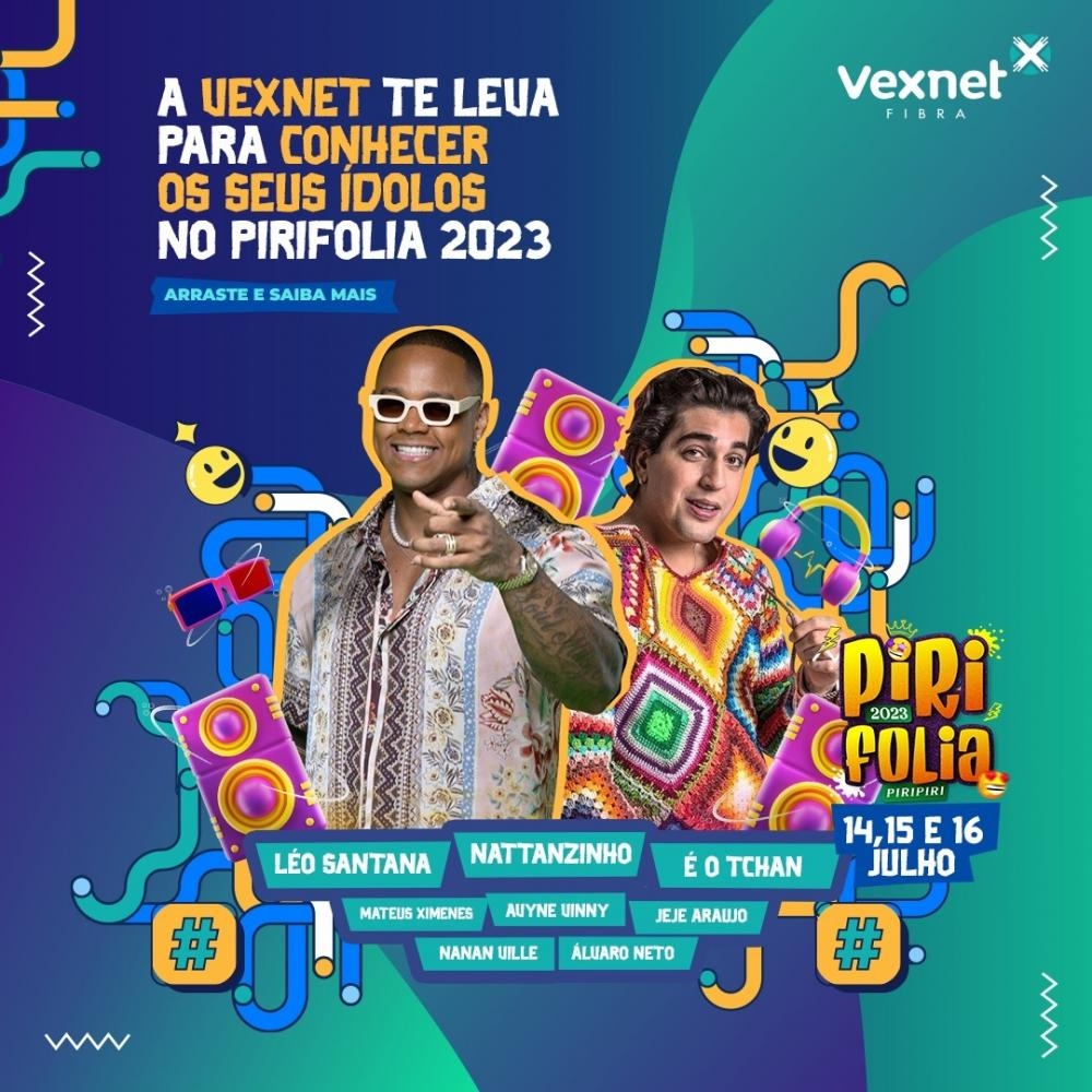Vexnet te leva ao Pirifolia 2023: Conheça seus artistas favoritos e divirta-se como nunca antes, saiba como participar!