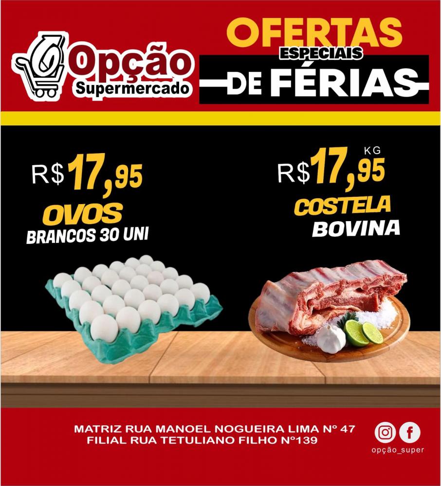 Aproveite as Ofertas Especiais de Férias do Opção Supermercado de Pedro II!
