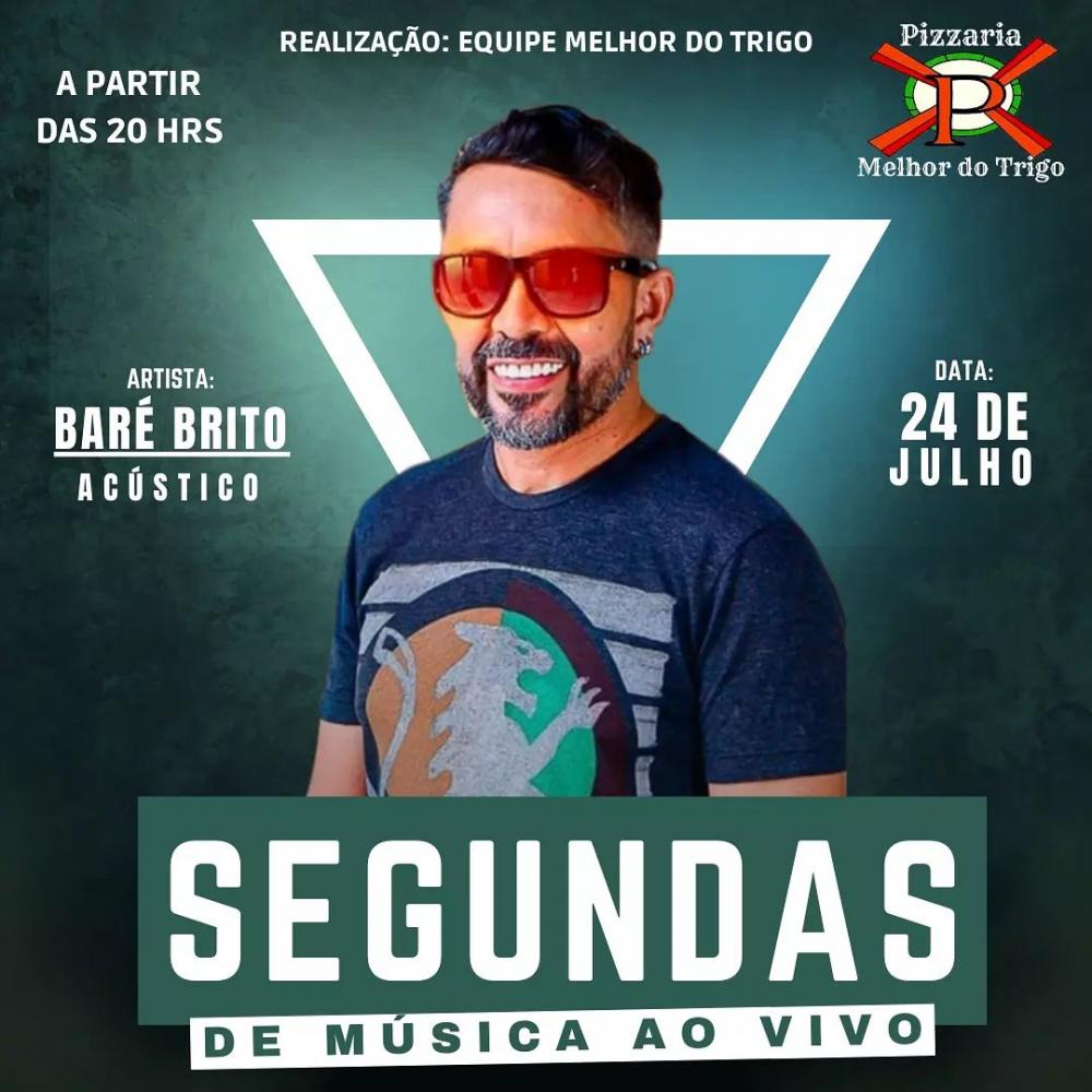 Venha curtir uma noite de música acústica com Baré Brito, nesta segunda-feira (24), na Pizzaria Melhor do Trigo!