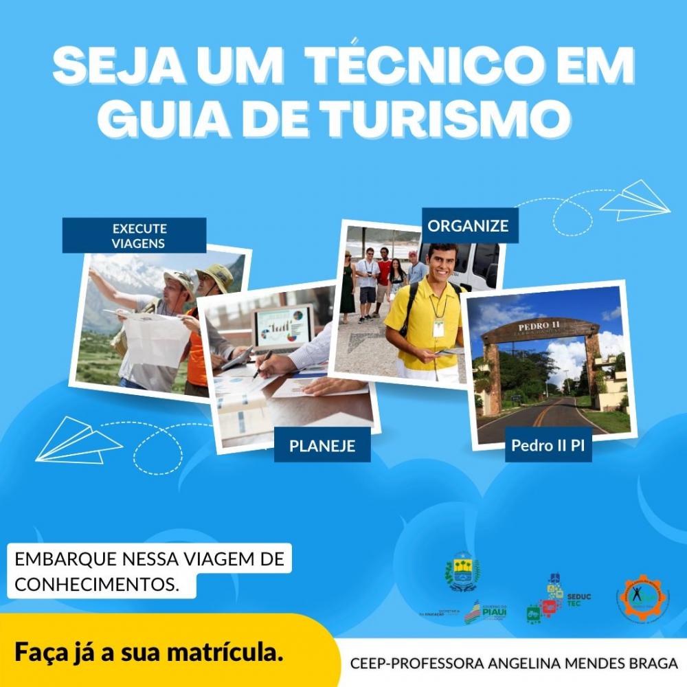CEEP de Pedro II está com matrículas abertas para Curso Técnico EAD em Turismo