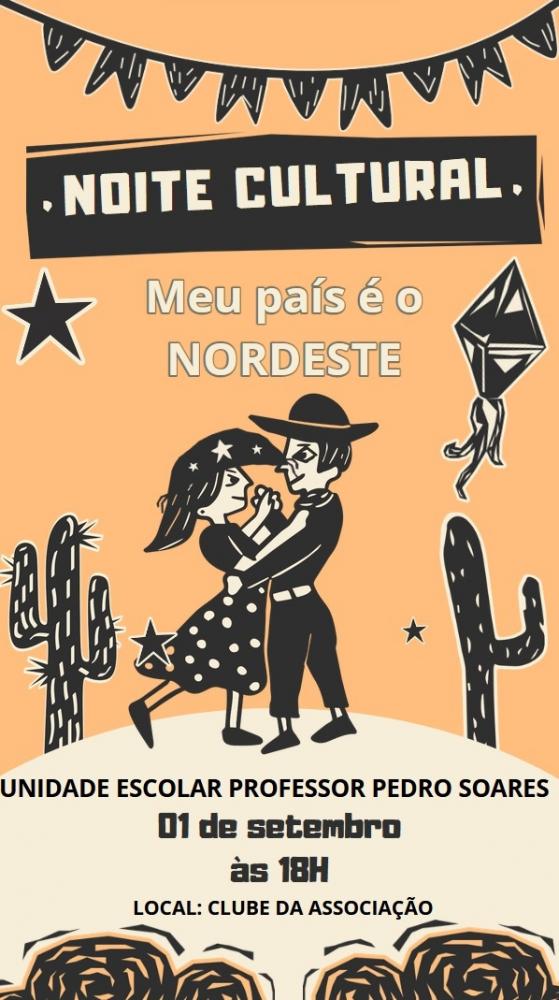 Unidade Escolar Professor Pedro Soares promoverá Noite Cultural 