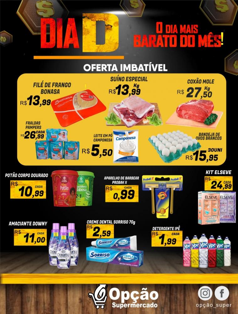Venha aproveitar as promoções imperdíveis do “Dia D” no Opção Supermercado, o dia mais barato do mês!