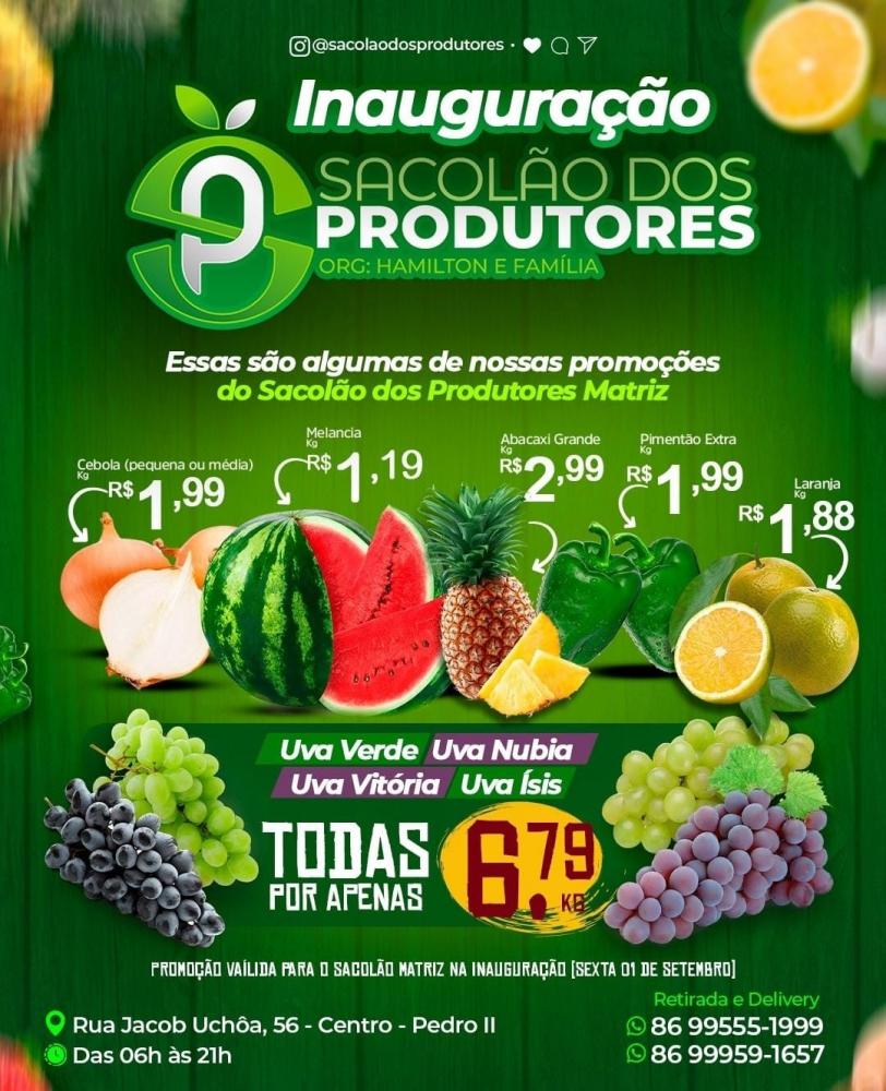 É amanhã (01/09), a grande inauguração do novo Sacolão dos Produtores em Pedro II, com promoções imperdíveis!