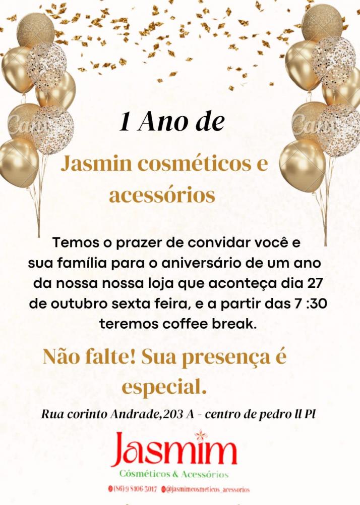 Venha comemorar o 1º aniversário da Jasmim Cosméticos e Acessórios em Pedro II, com promoções e sorteios imperdíveis!
