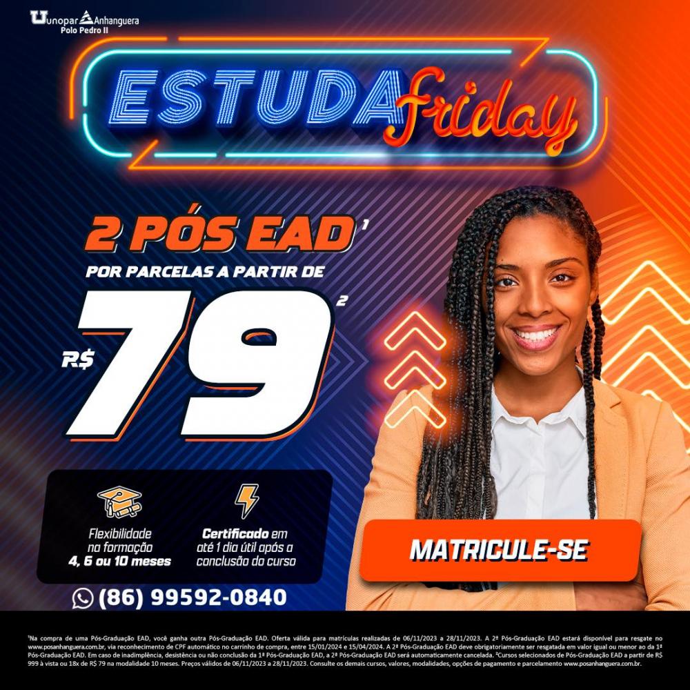‘Estuda Friday’ da Unopar Polo de Pedro II: duas Pós-graduações com parcelas a partir de R$79,00!