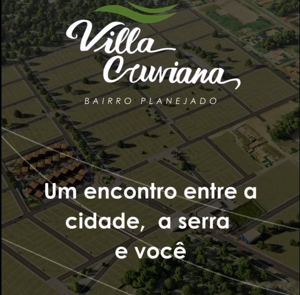Invista na qualidade de vida que você sempre sonhou, adquira já o seu lote na Villa Cruviana!
