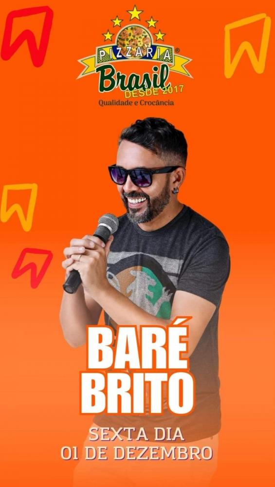 Nesta Sexta-feira: Show Ao Vivo com Baré Brito na Pizzaria Brasil de Pedro II!