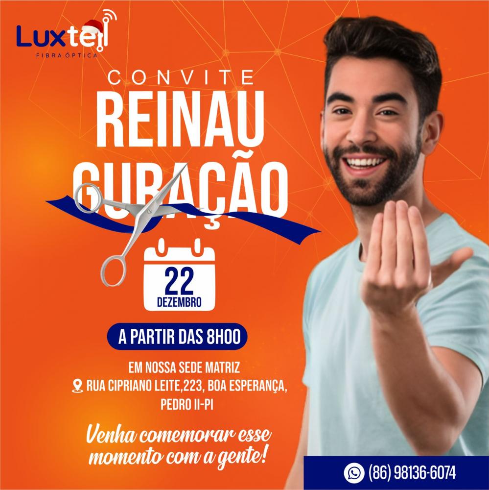 Vem aí a grande reinauguração da Luxtell em Pedro II!
