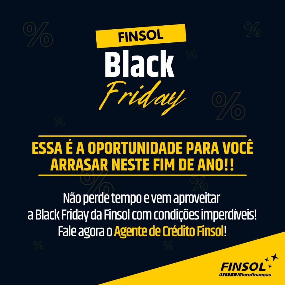 No mês da Black Friday as taxas despencaram na Finsol Microfinanças; venha aproveitar!