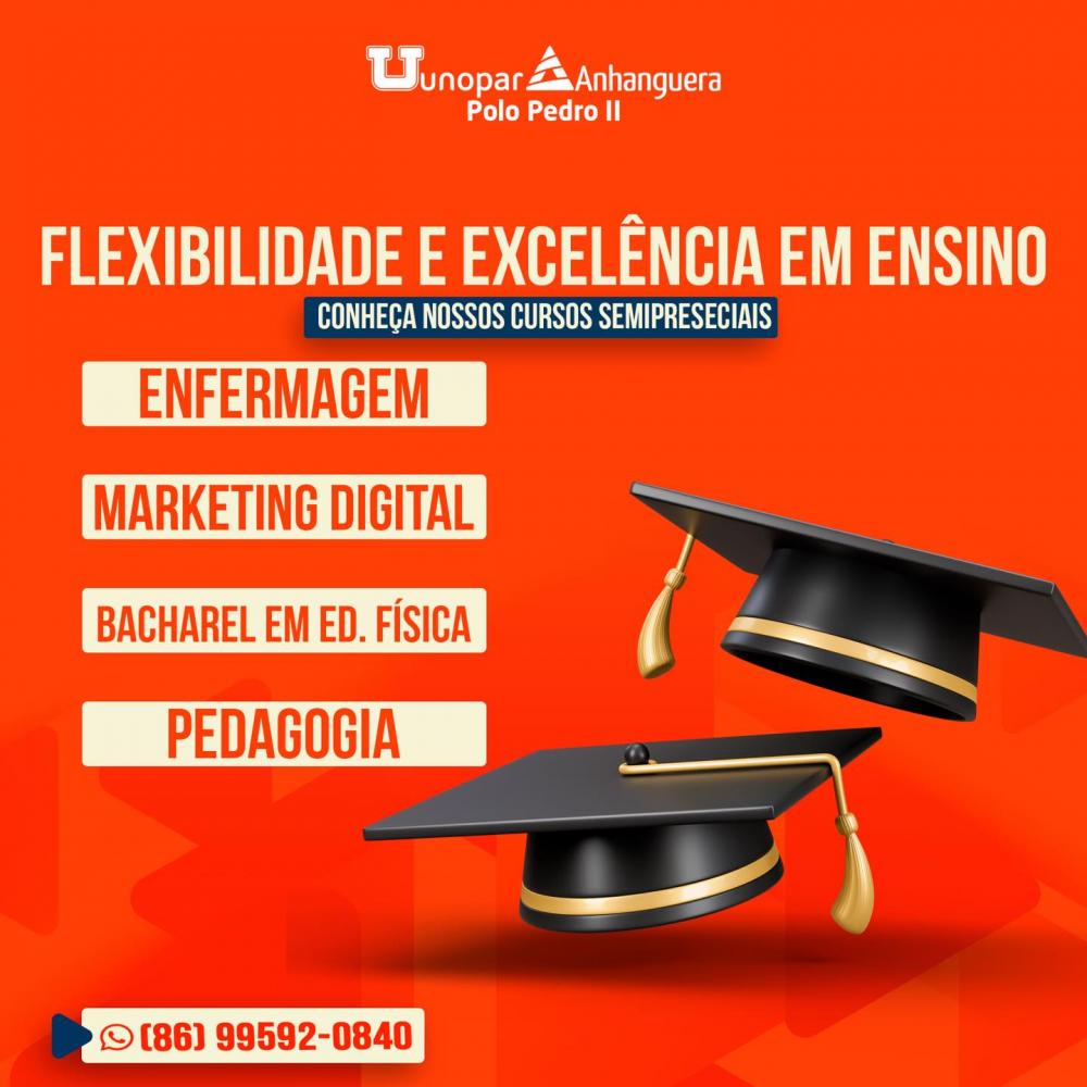 Conquiste seu futuro com a flexibilidade do semipresencial da Unopar/Anhanguera Polo Pedro II!