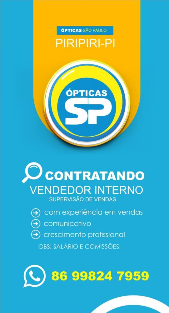 Ópticas São Paulo está com vaga para vendedor interno em Piripiri