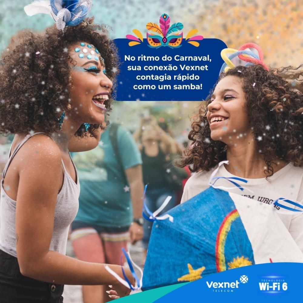 Conecte-se à Folia com Vexnet, a internet que contagia rápido como um samba!