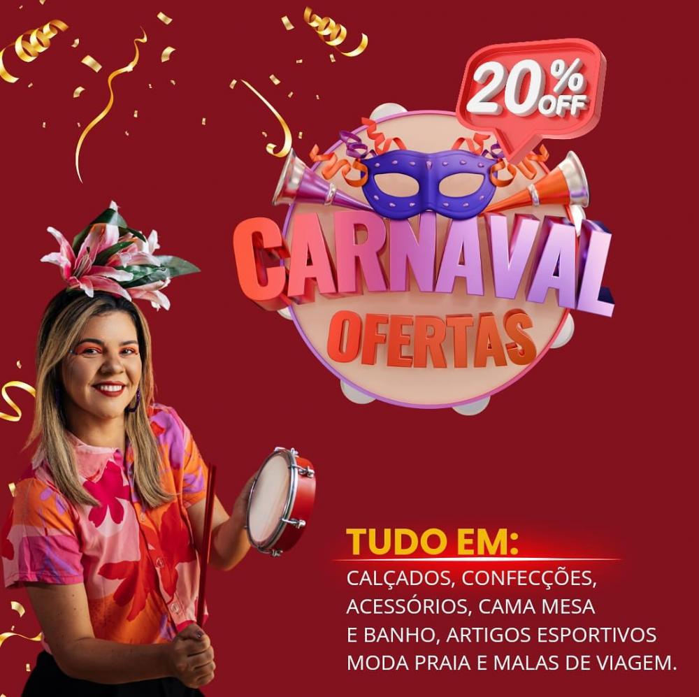 Venha aproveitar o Carnaval de Ofertas da Capital Magazine com descontos de 20% nas suas compras!