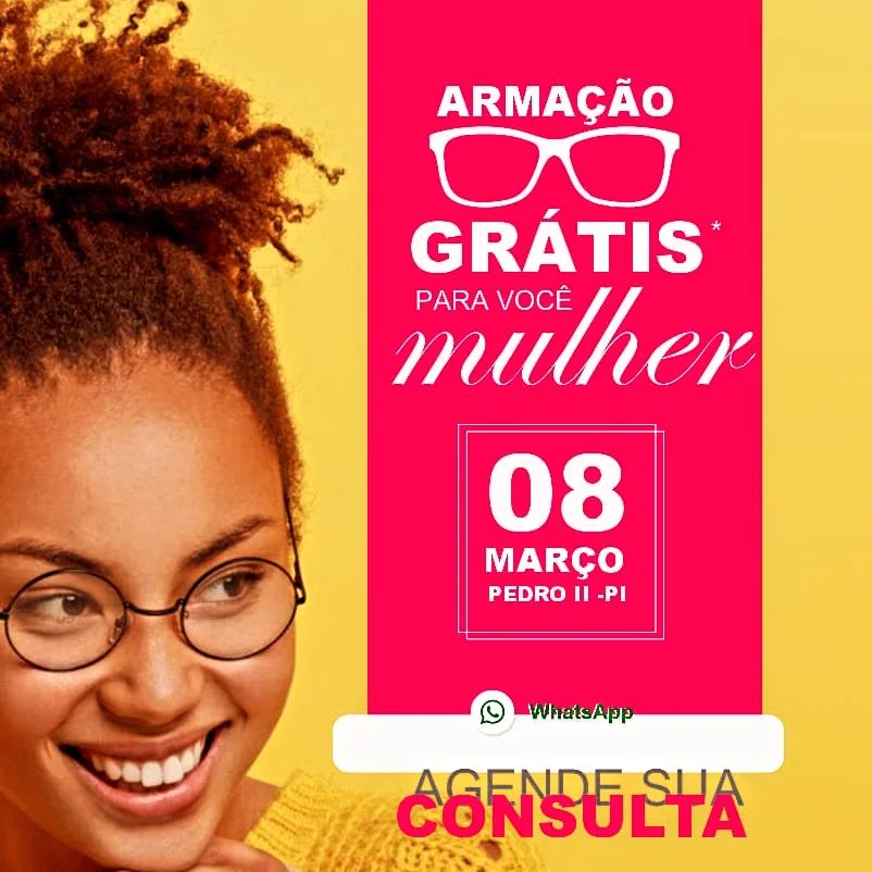 Semana da mulher nas Ópticas São Paulo, compre seus óculos e ganhe a armação!