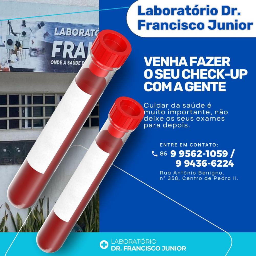 Cuide da sua saúde no laboratório Dr. Francisco Junior em Pedro II!