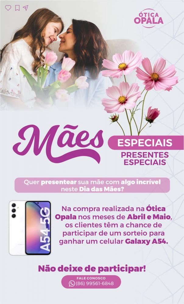 Garanta seus óculos na Ótica Opala e participe do sorteio de um smartphone no Dia das Mães!