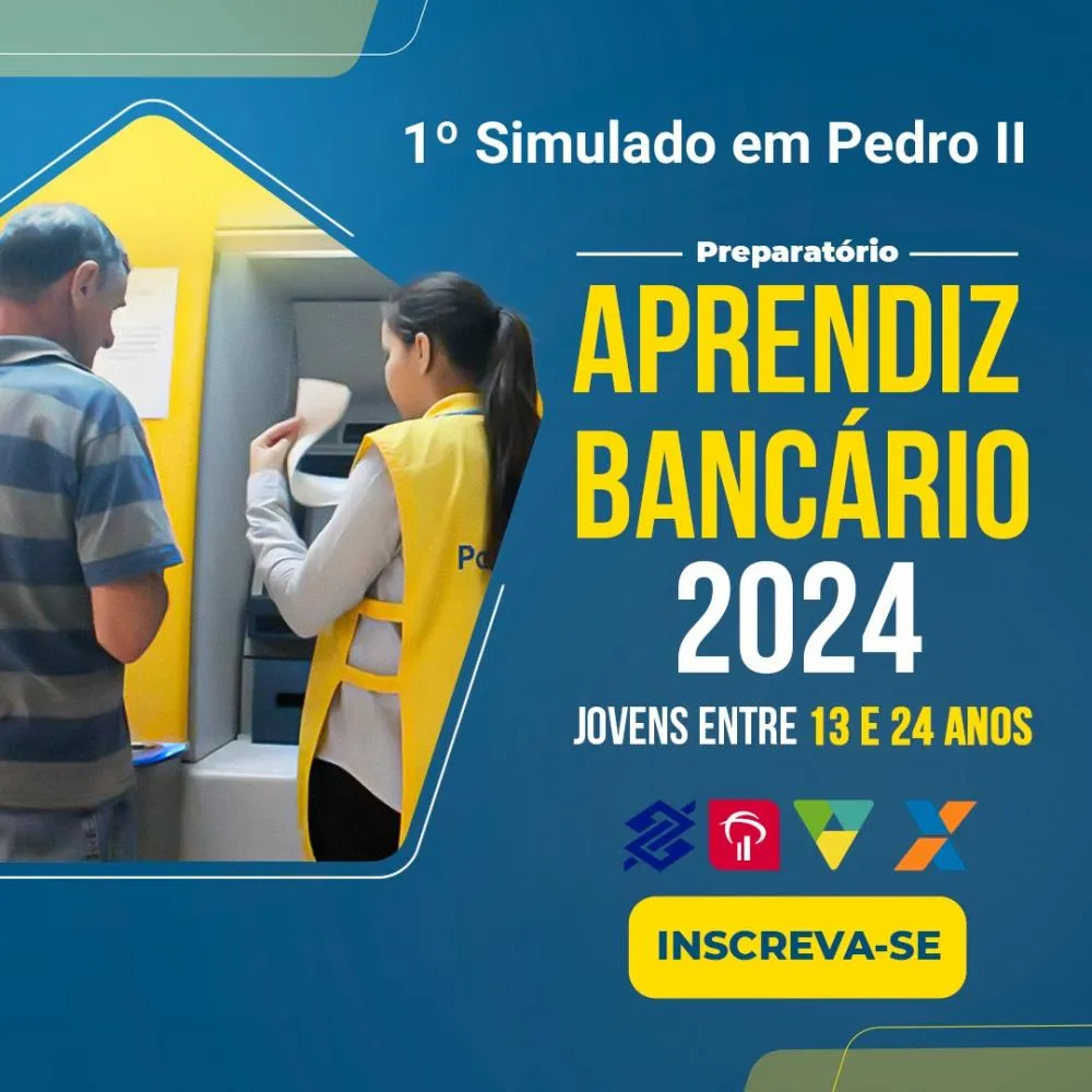 PREPARATÓRIO APRENDIZ BANCÁRIO para jovens e adolescentes de 13 a 24 anos
