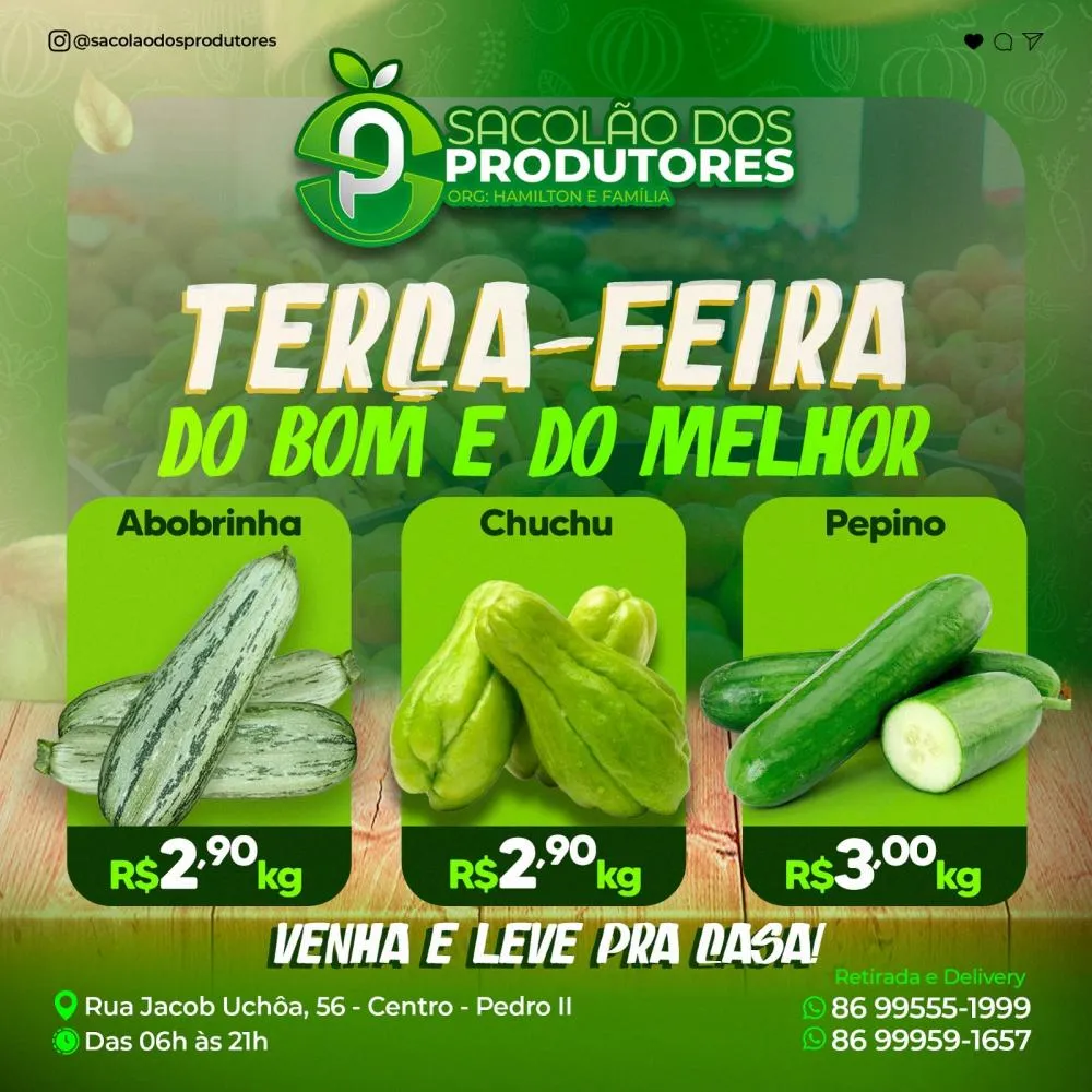 Terça-feira do bom e do melhor no Sacolão dos Produtores, venha fazer a sua feira!