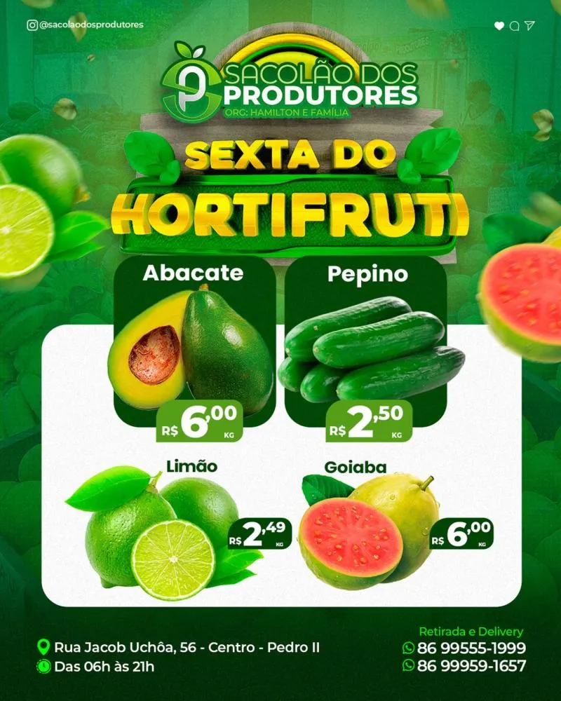 Sexta do Hortifruti do Sacolão dos Produtores, faça sua feira com o melhor em frutas e verduras de Pedro II!