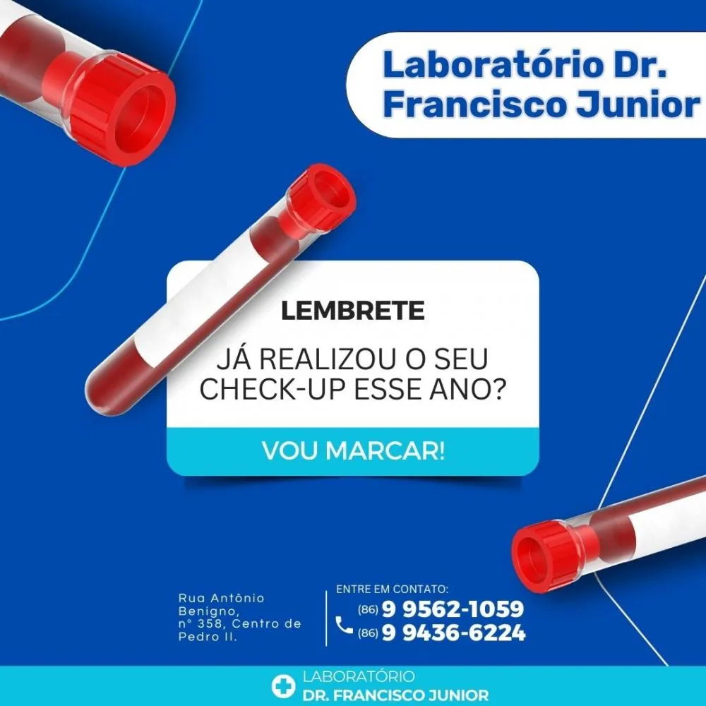 Priorize sua saúde, realize seus exames no Laboratório Dr. Francisco Junior em Pedro II!