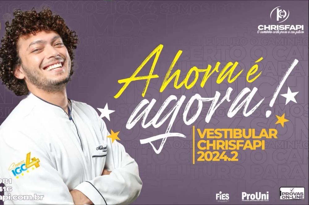 A hora é agora, conquiste o seu futuro com a Faculdade Chrisfapi; vestibular com inscrições gratuitas!