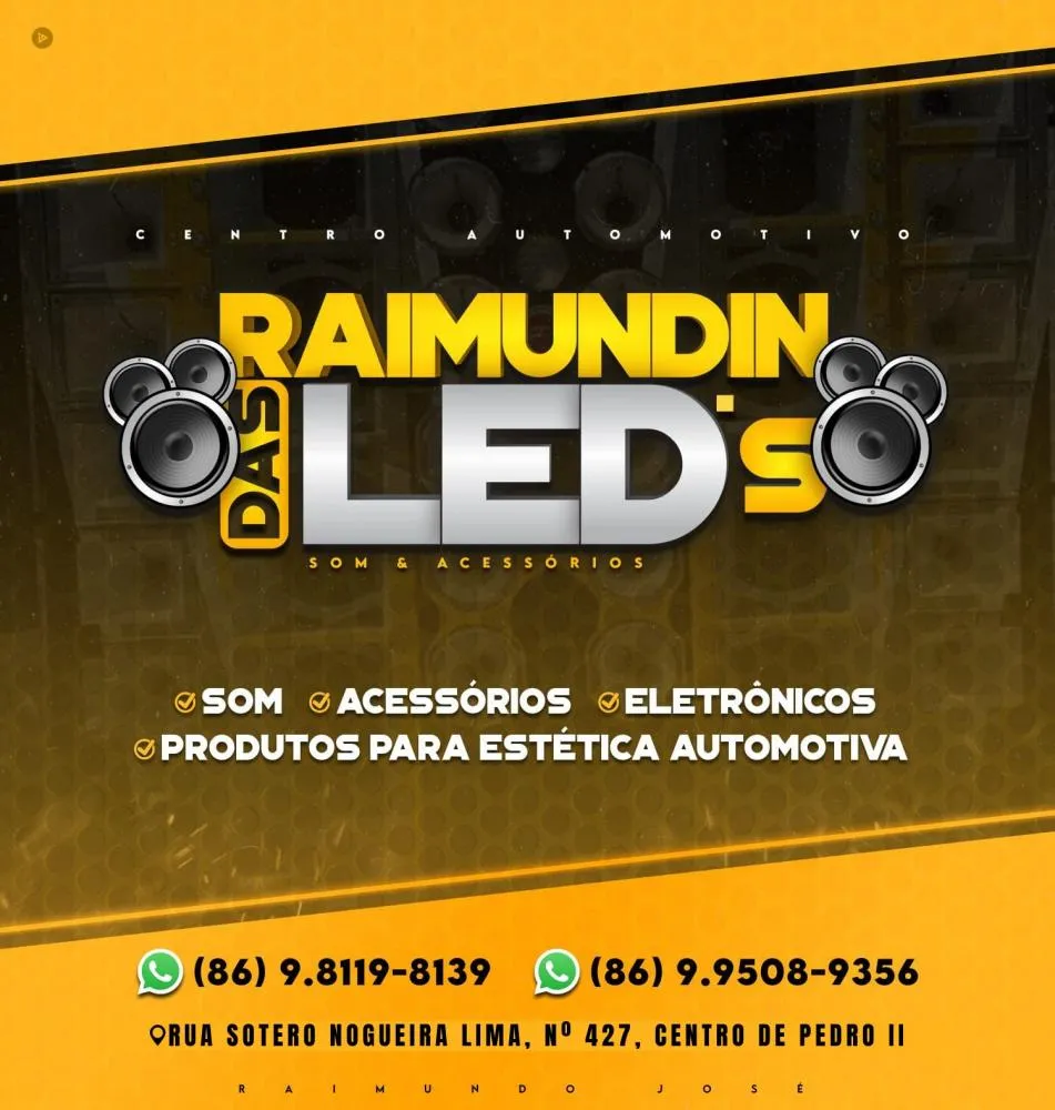 Transforme seu som automotivo em uma experiência única com o “Raimundin das LED's” em Pedro II!