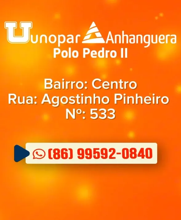 Inscreva-se para o Vestibular 2024.2 da Unopar/Anhanguera Polo Pedro II e comece a escrever o seu futuro!