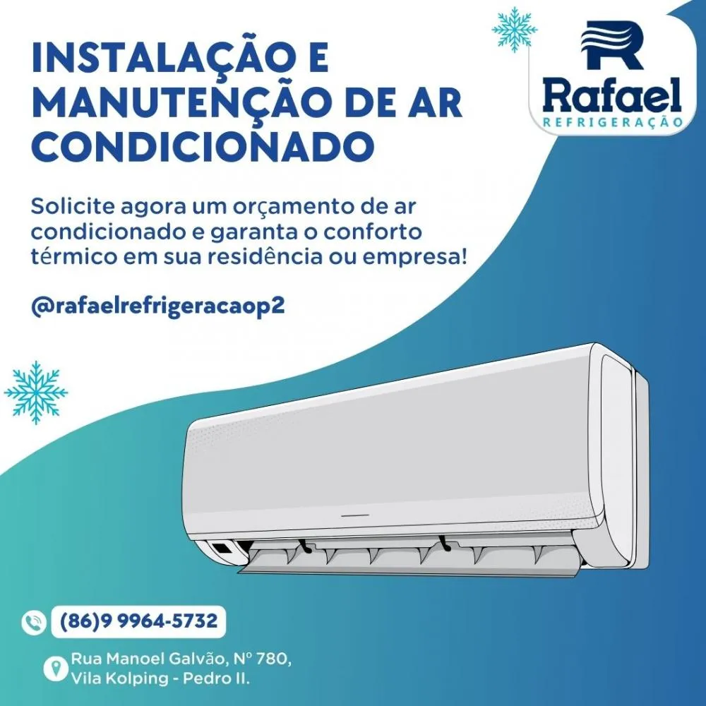 Rafael Refrigeração: Especialista na climatização de ambientes em Pedro II!