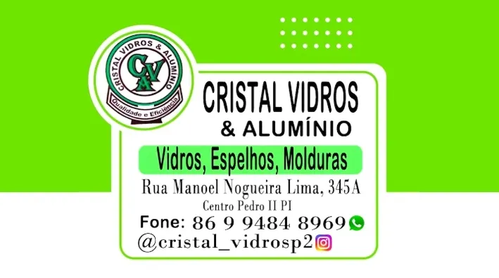 Encontre qualidade em vidraçarias e alumínios na Cristal Vidros & Alumínio de Pedro II!